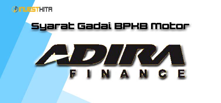 Syarat Gadai BPKB Motor Adira Finance